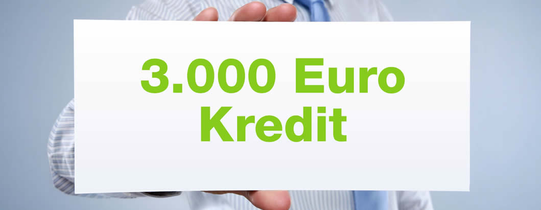 3000 Euro Kredit